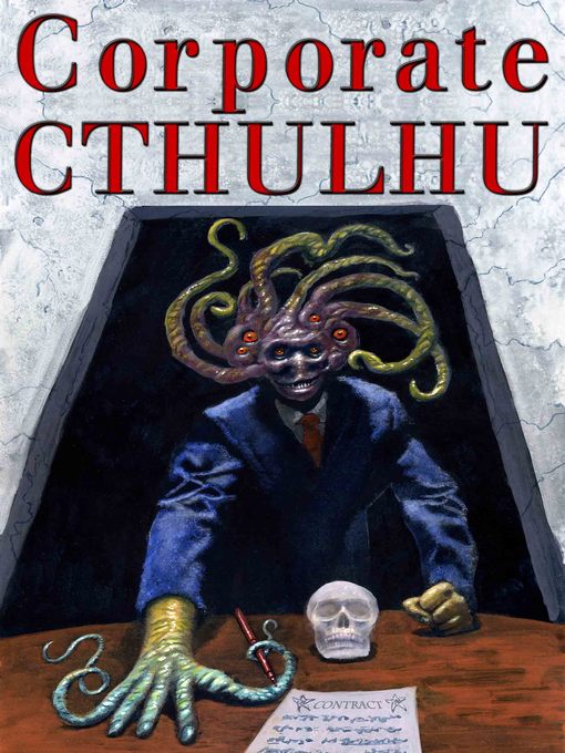 Title details for Corporate Cthulhu by Edward Stasheff - Available